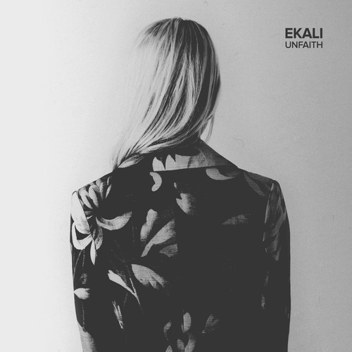Ekali – Unfaith