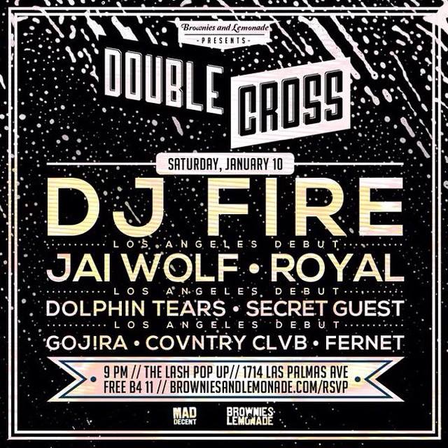 Royal To Make LA Debut @ Double Cross – 1/10 w/ DJ Fire + More