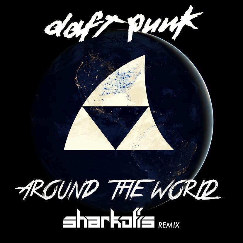 Daft Punk – Around The World (Sharkoffs Remix)