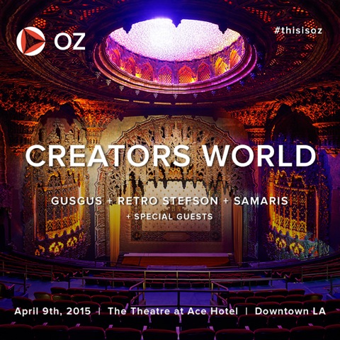 Gus Gus Live @ OZ Creators World – Ace Hotel DTLA – 4/9