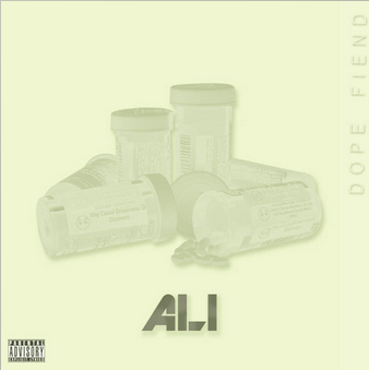 Ali – Dope Fiend (Produced by Bighead On The Beat)