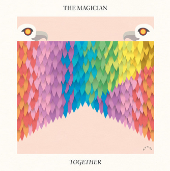 The Magician – Together